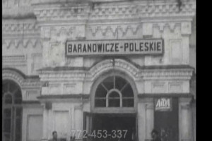 Видео 1936 года. Барановичи-Полесские